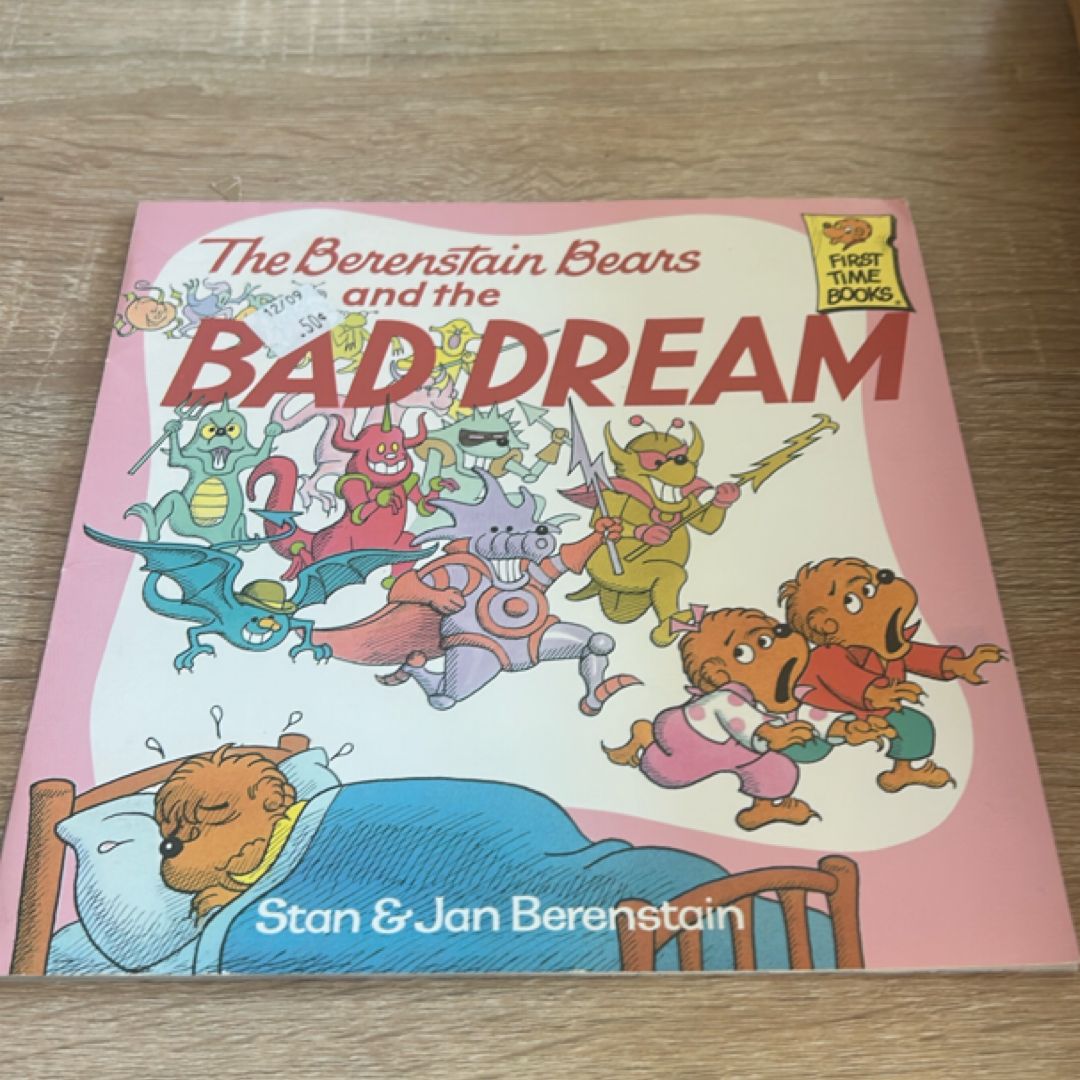 The Berenstain Bears and the Bad Dream