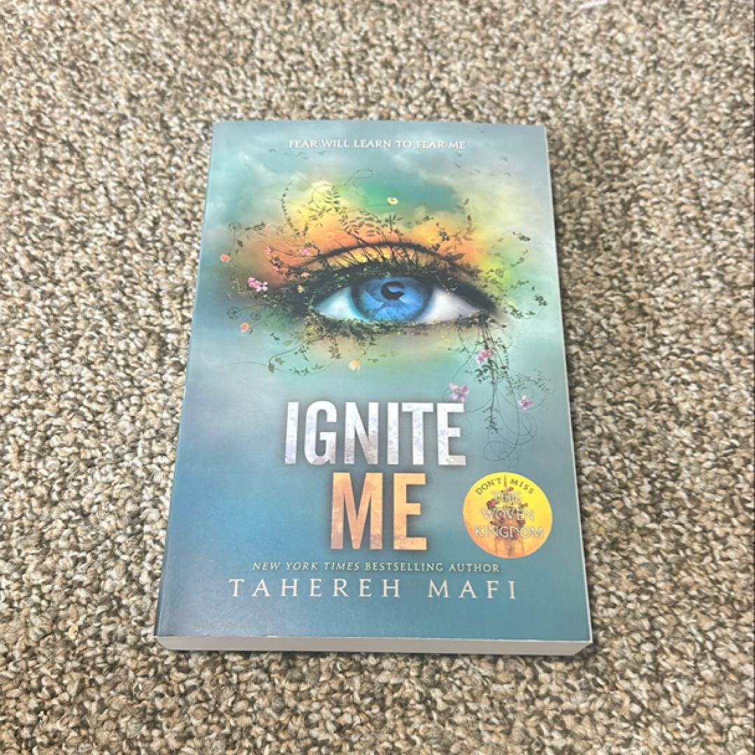 Ignite Me