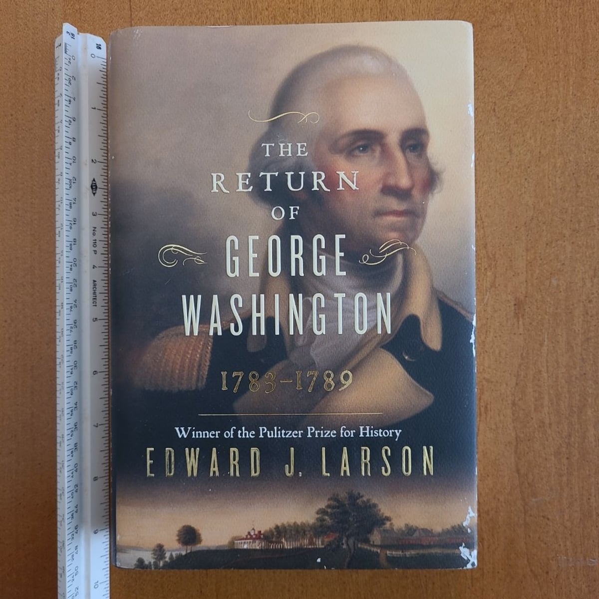 The Return of George Washington by Edward J. Larson