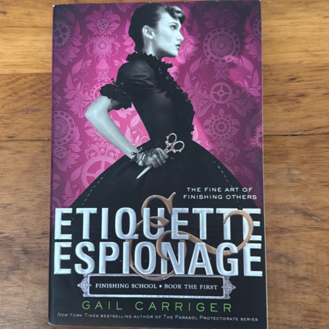 Etiquette and Espionage