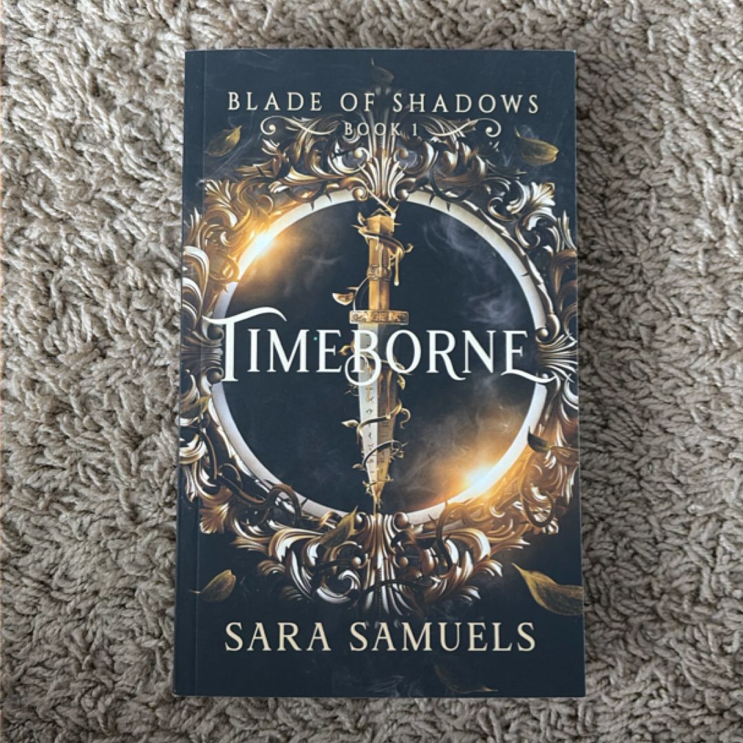 Timeborne (Blade of Shadows Book 1)
