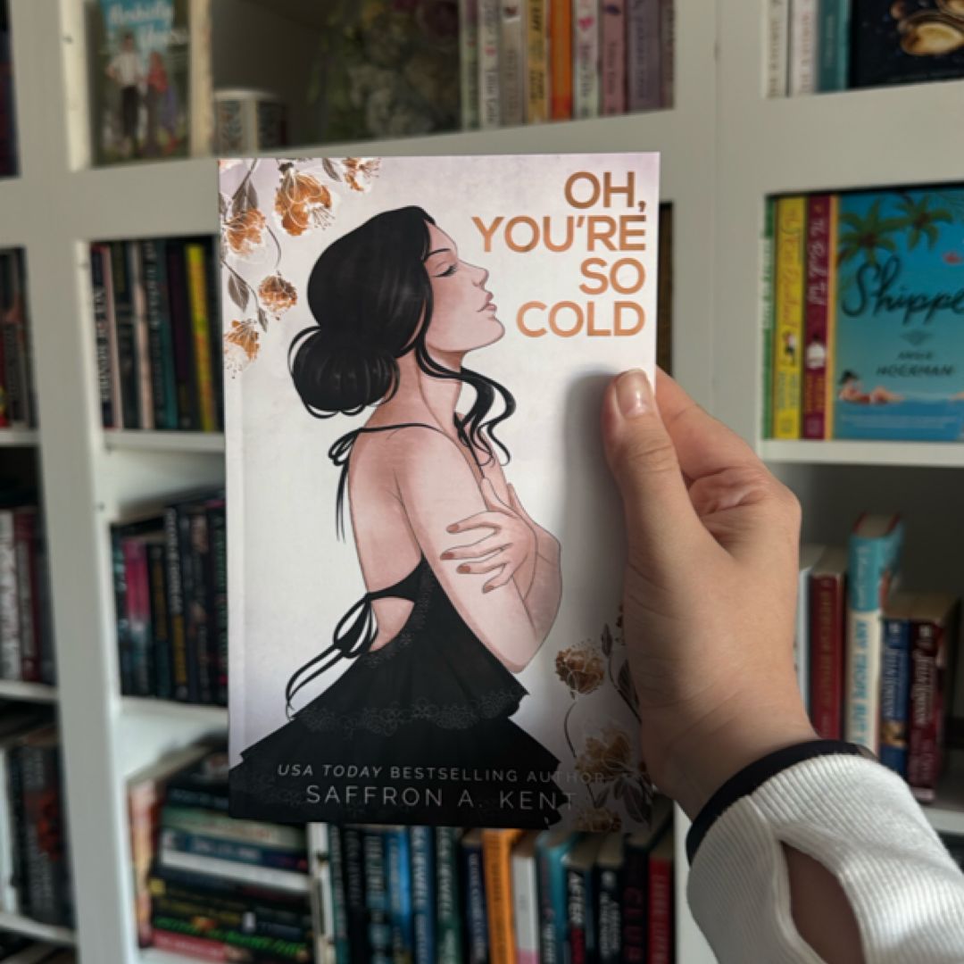 Oh, You're So Cold Special Edition Paperback
