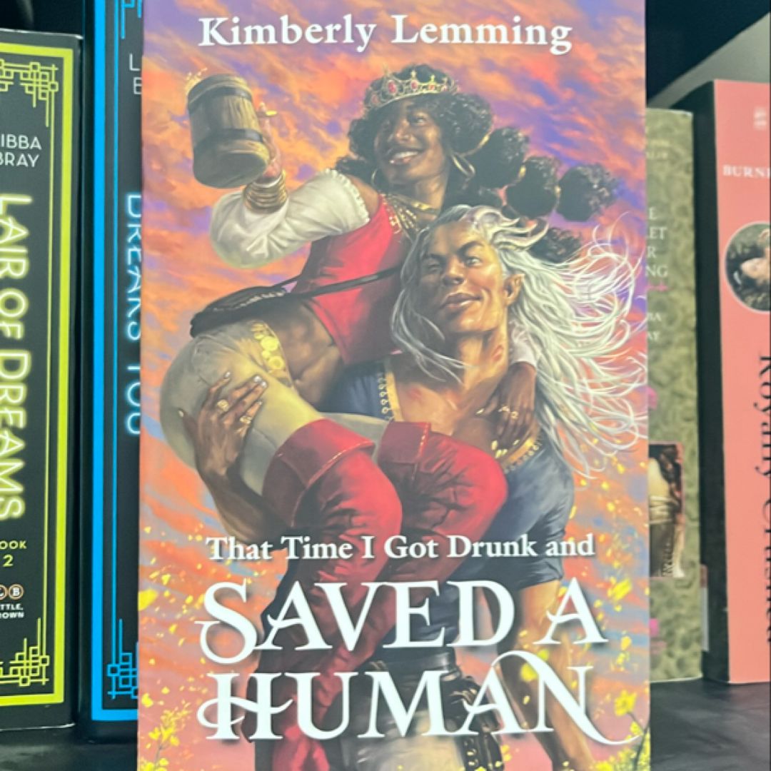 That Time I Got Drunk and Saved a Human