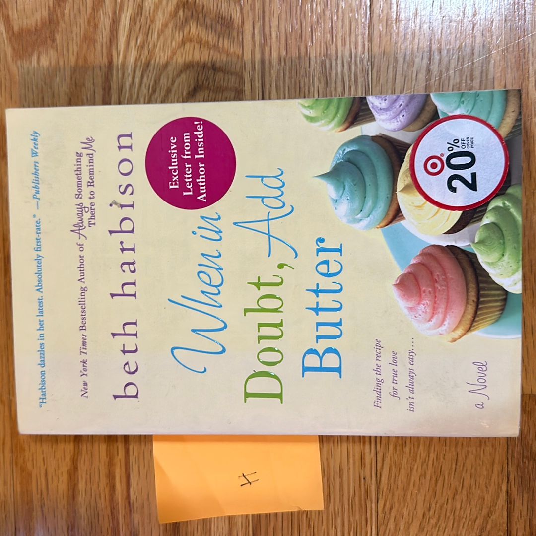 When in Doubt, Add Butter