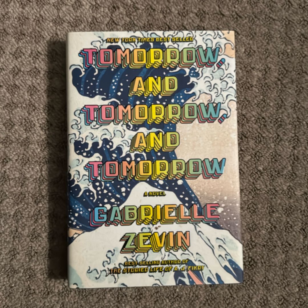 Tomorrow, and Tomorrow, and Tomorrow