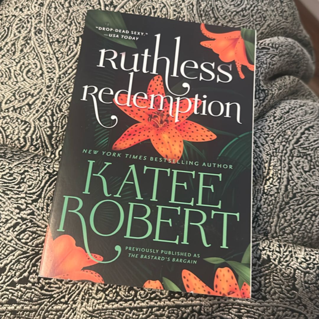 Ruthless Redemption (previously Published As the Bastard's Bargain)