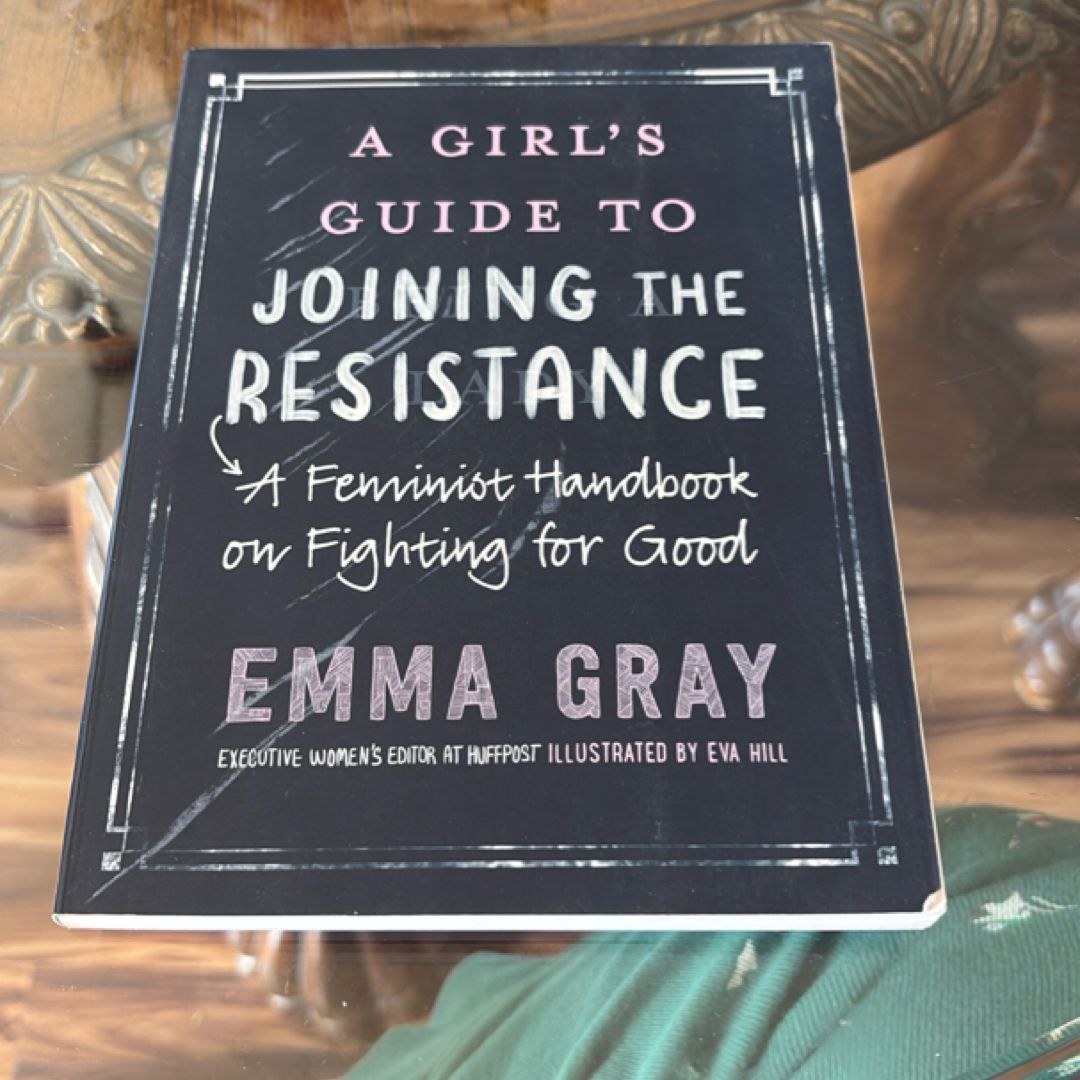 A Girl's Guide to Joining the Resistance
