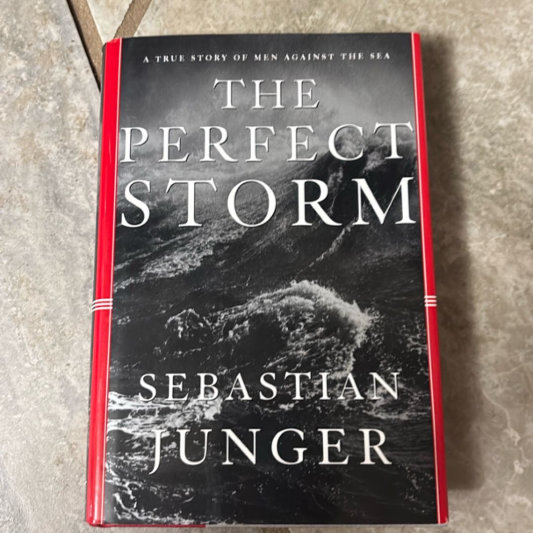 The Perfect Storm