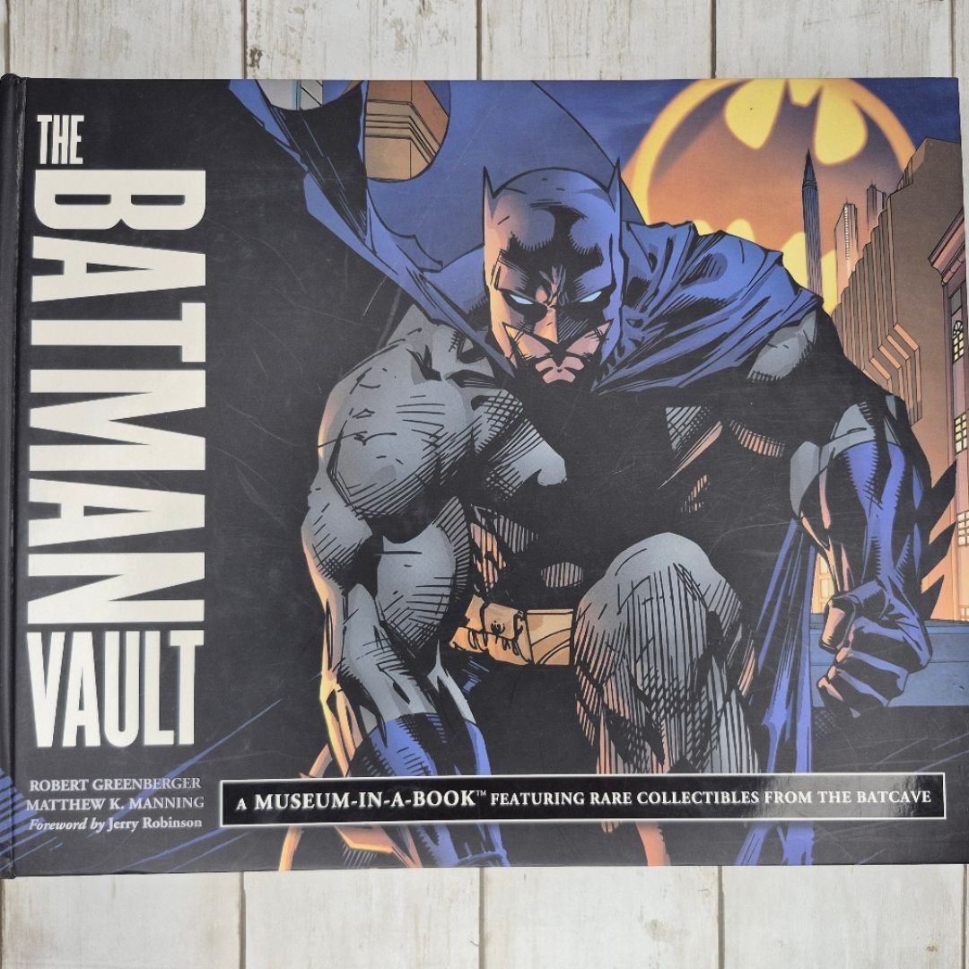 The Batman Vault by Robert Greenberger, Matthew K. Manning