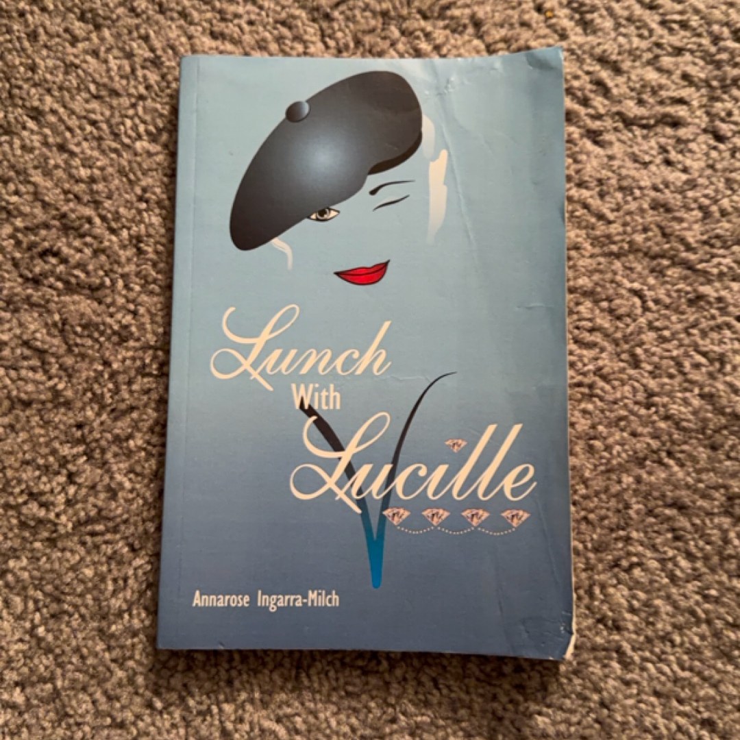 Lunch with Lucille