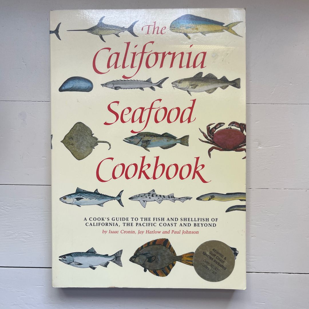 The California Seafood Cookbook