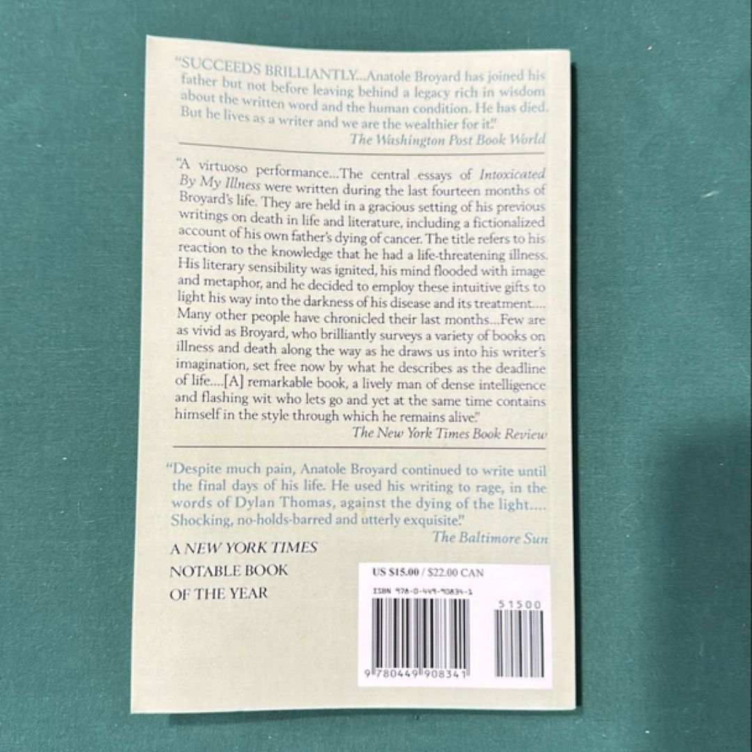 Intoxicated by My Illness