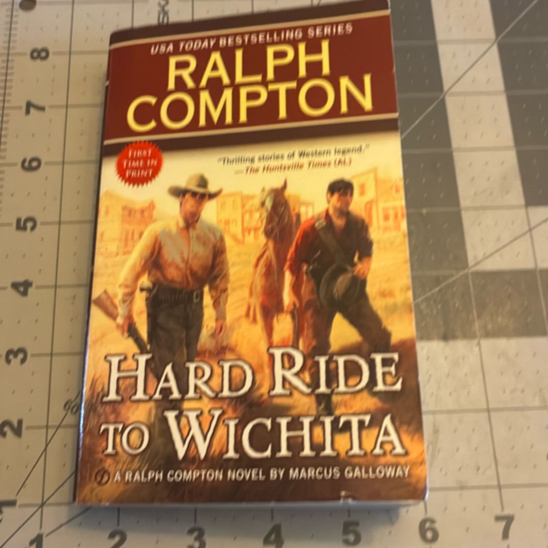 Ralph Compton Hard Ride to Wichita