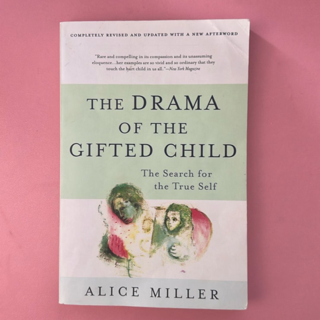 The Drama of the Gifted Child