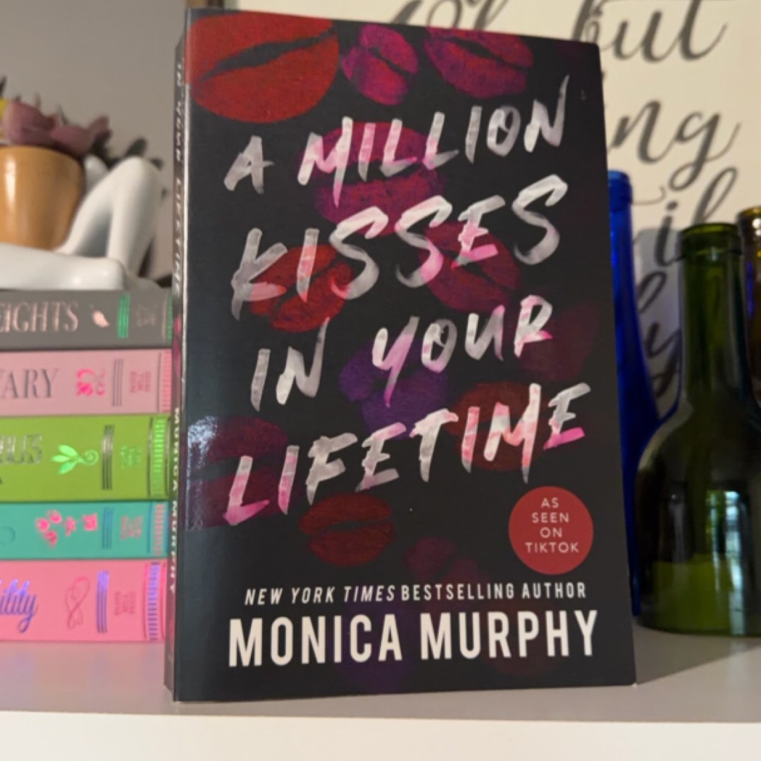 A Million Kisses in Your Lifetime