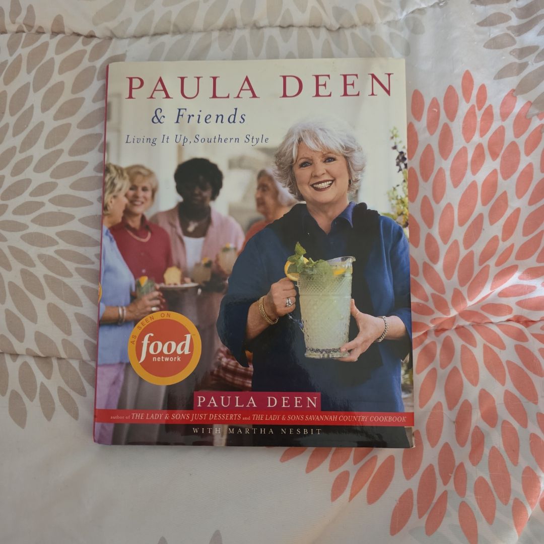 Paula Deen and Friends