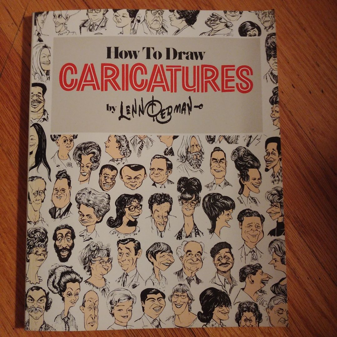 How to Draw Caricatures by Lenn Redman