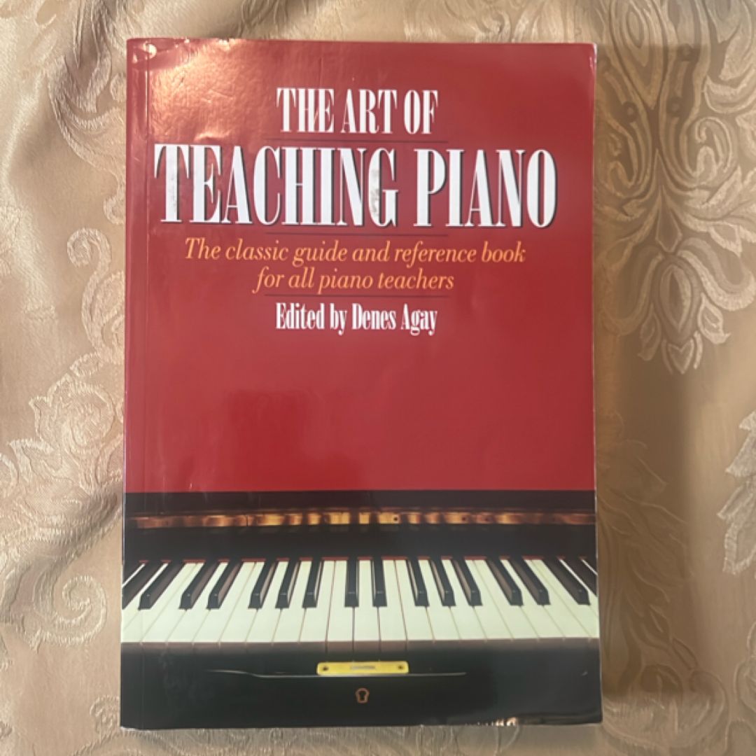 The Art of Teaching Piano