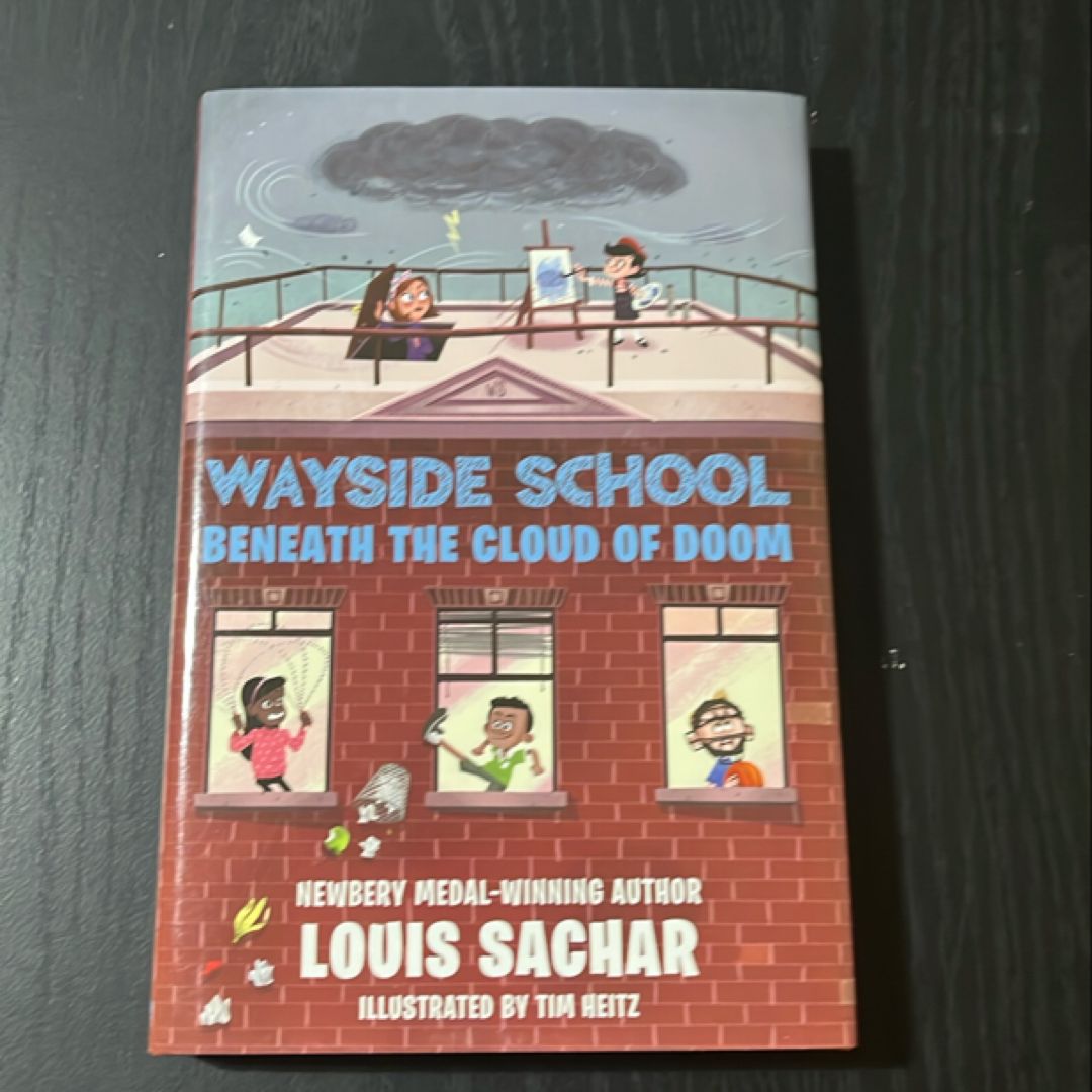 Wayside School Beneath the Cloud of Doom