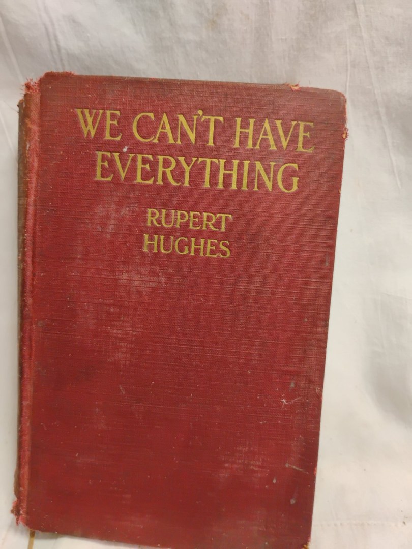 We Can't Have Everything 