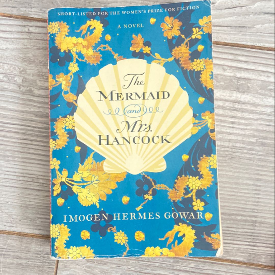 The Mermaid and Mrs. Hancock