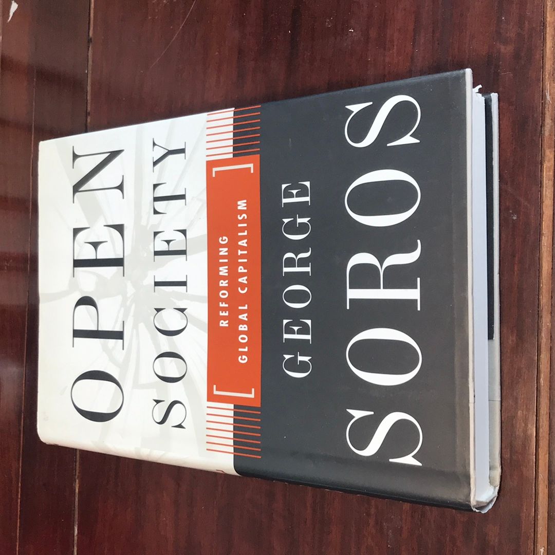 Open Society Reforming Global Capitalism Reconsidered