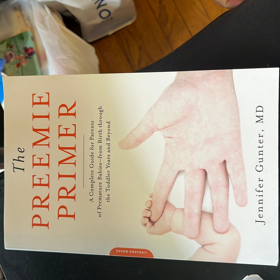 The Preemie Primer