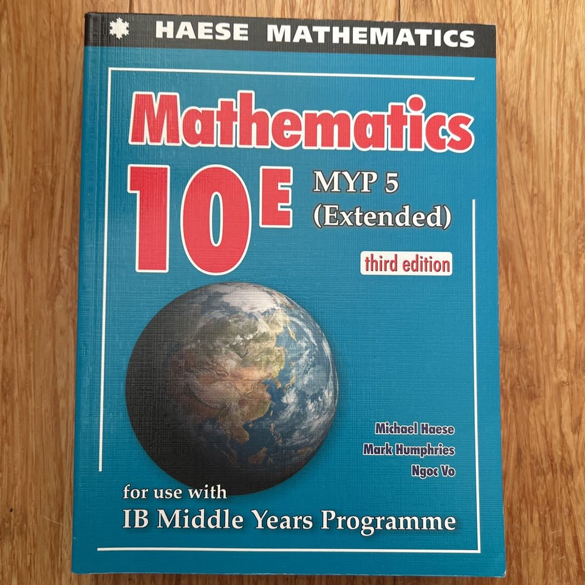 Mathematics 10E (MYP 5 Extended) by Michael Haese, Mark Humphries 