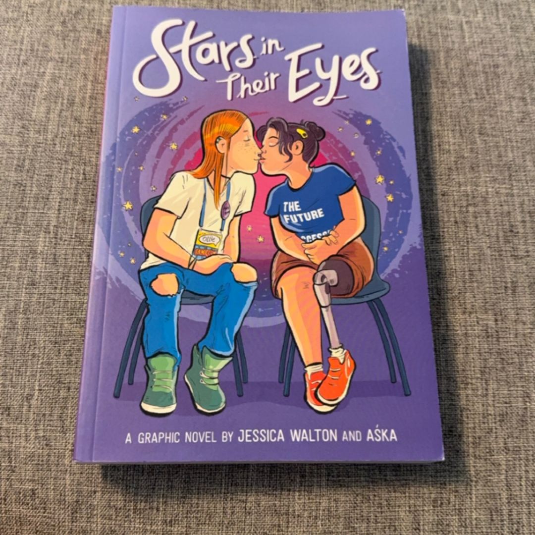 Stars in Their Eyes: a Graphic Novel