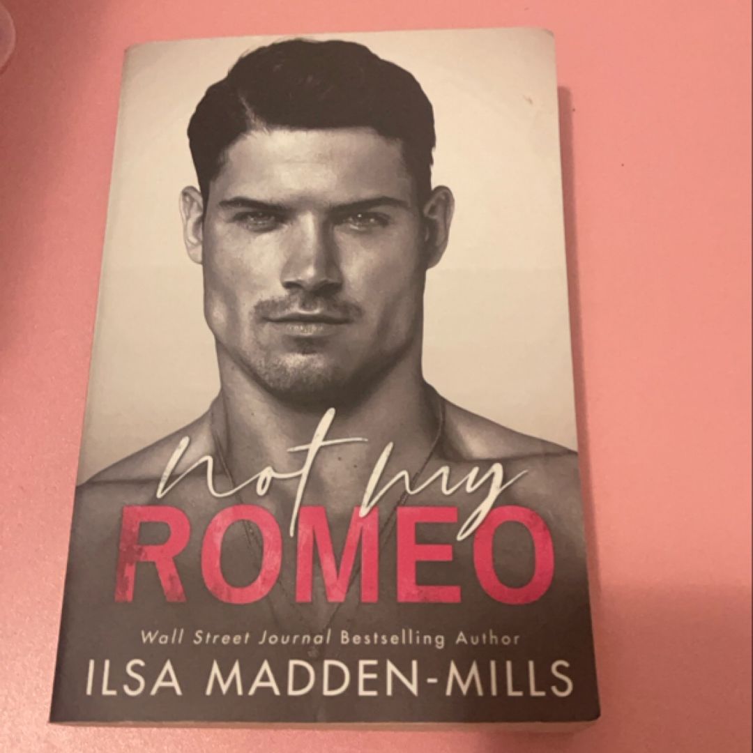Not My Romeo