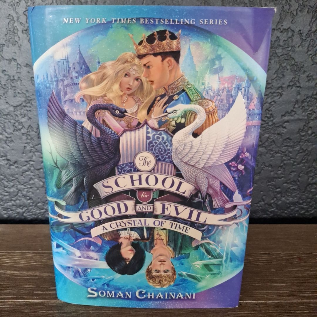 The School for Good and Evil #5: a Crystal of Time