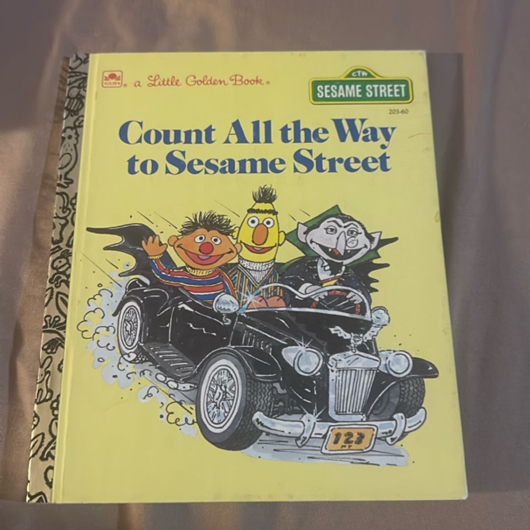 Count All the Way to Sesame Street A Little Golden Book 1985