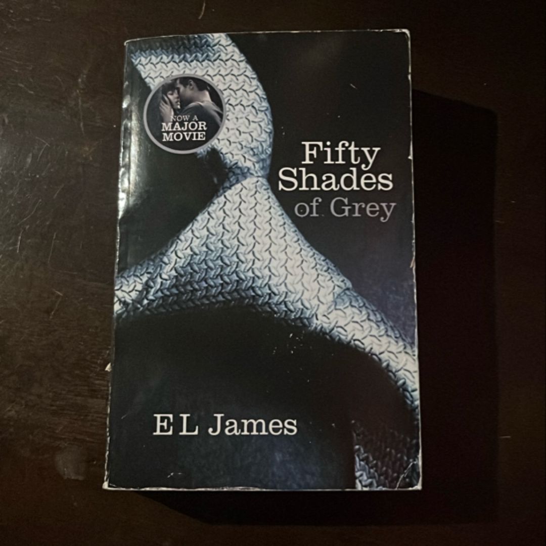 Fifty Shades of Grey