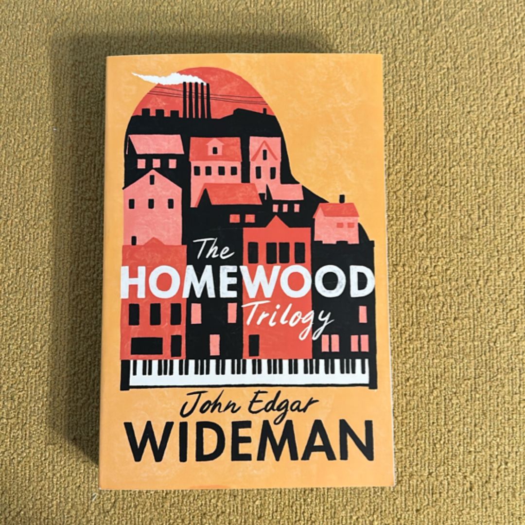 The Homewood Trilogy