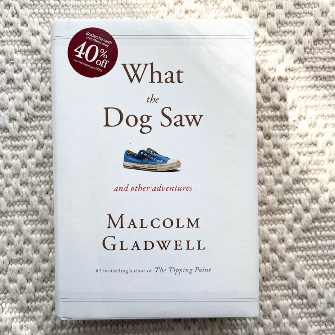 What the Dog Saw