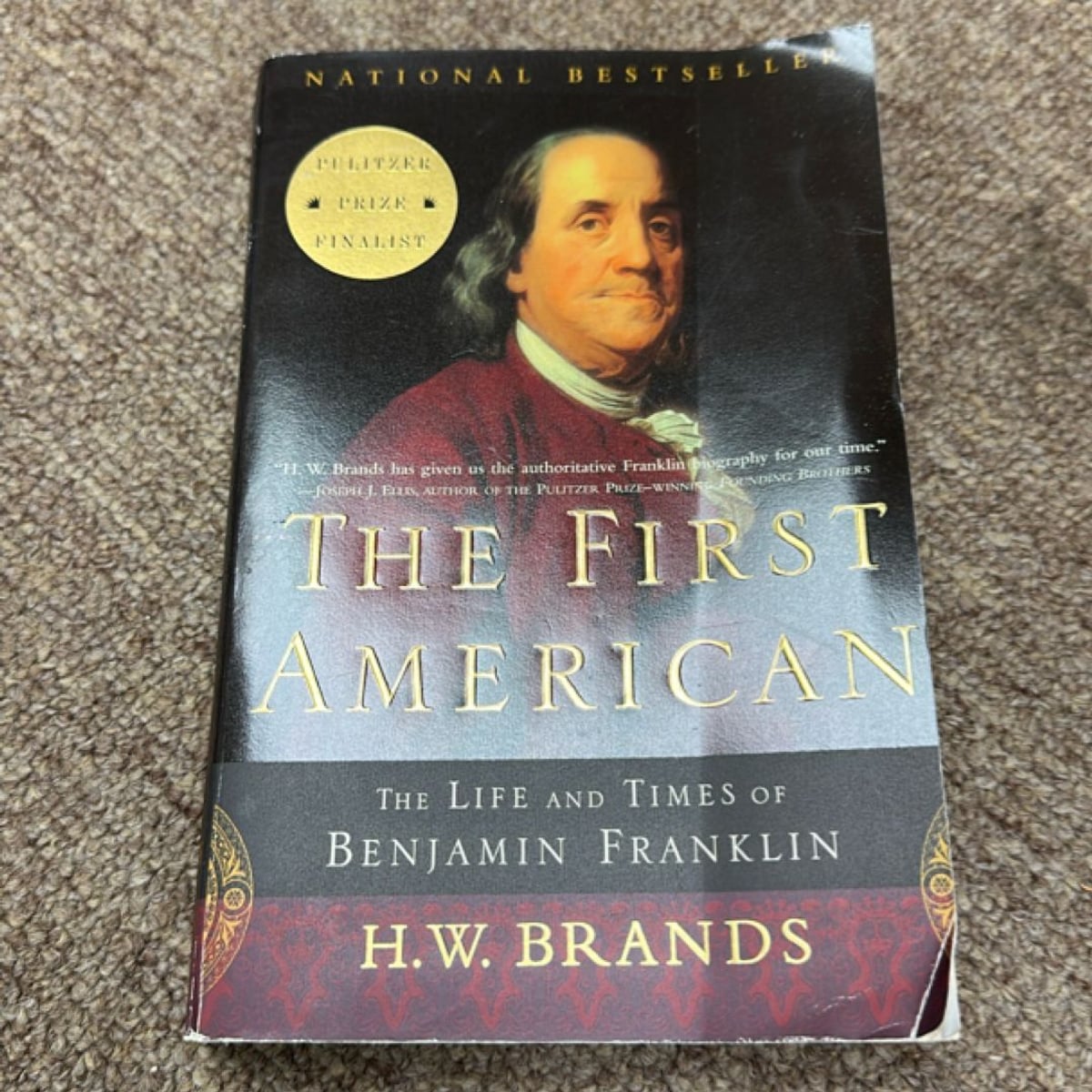 The First American by H. W. Brands