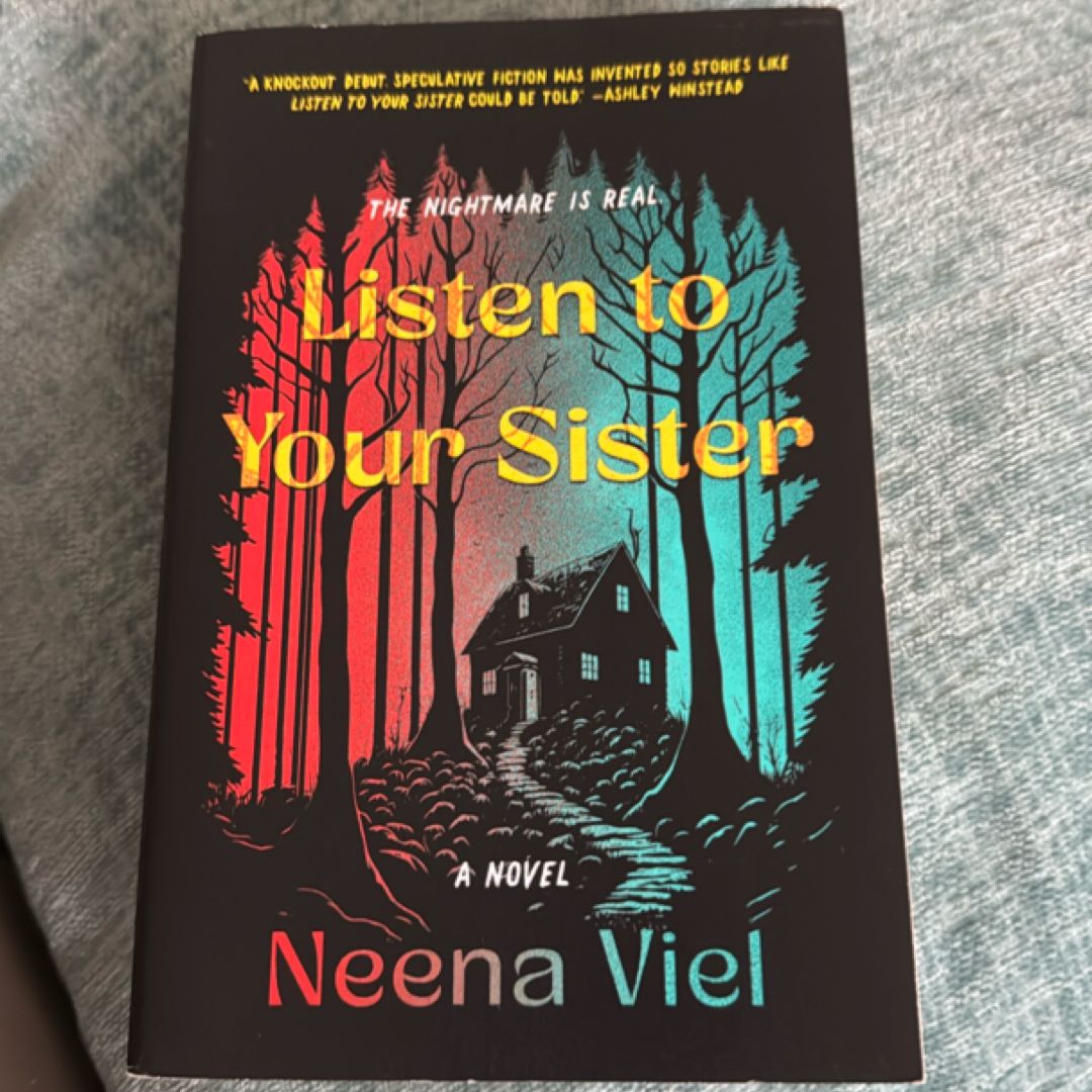 Listen to Your Sister