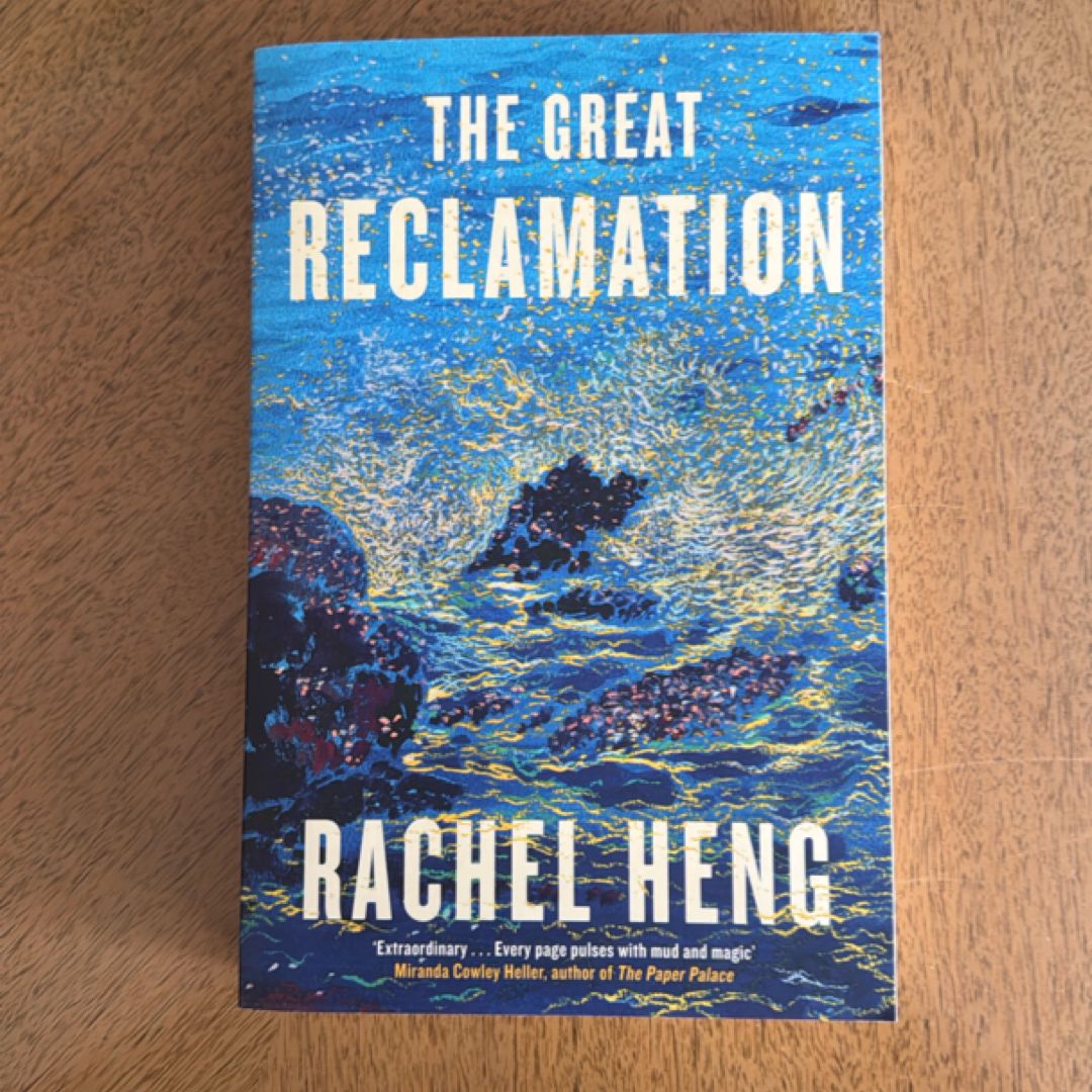 The Great Reclamation