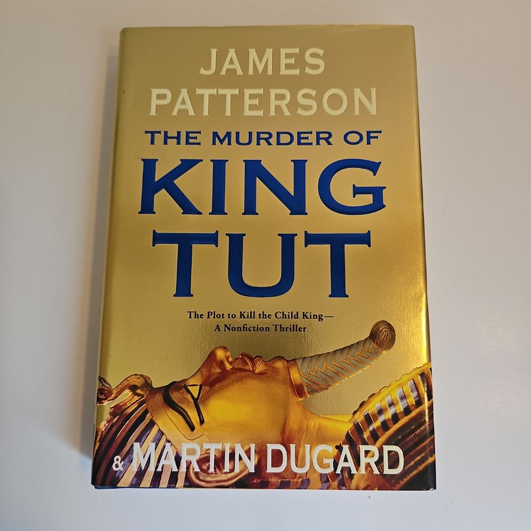 The Murder of King Tut