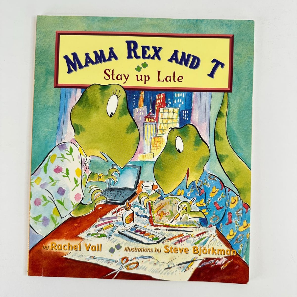 Mama Rex and I Stay Up Late by Rachel Vail, | PangoBooks