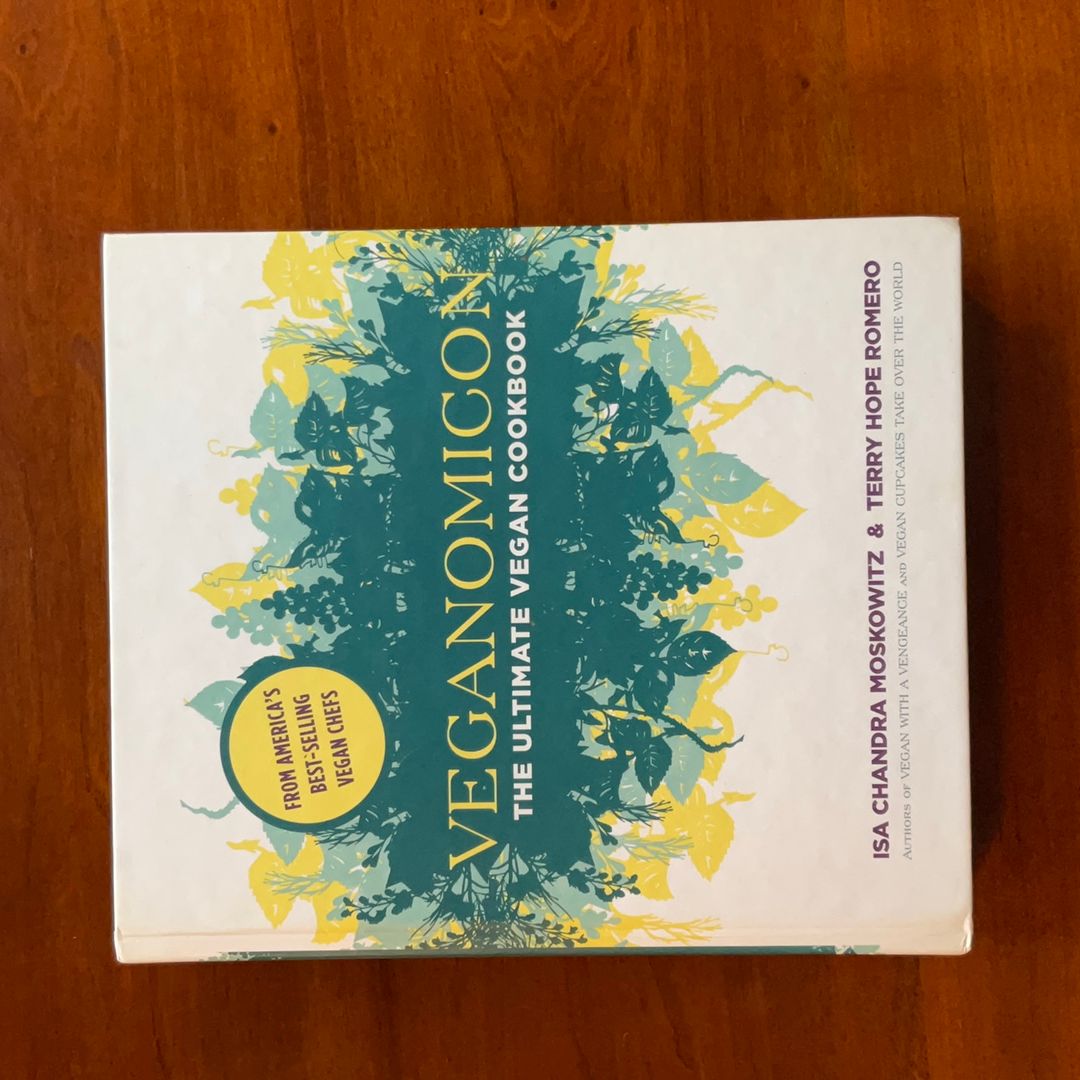 Veganomicon (10th Anniversary Edition)