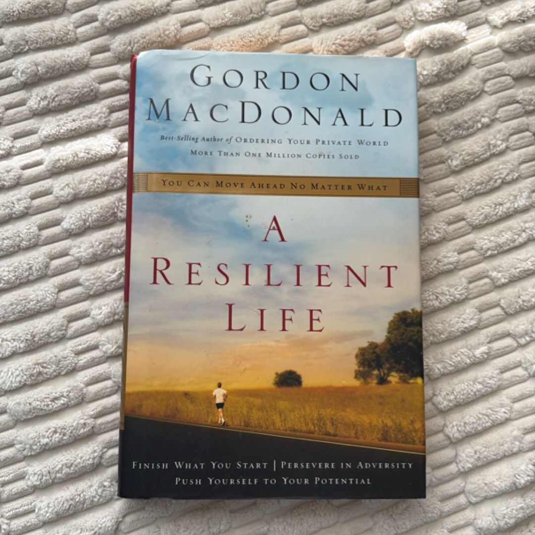 A Resilient Life