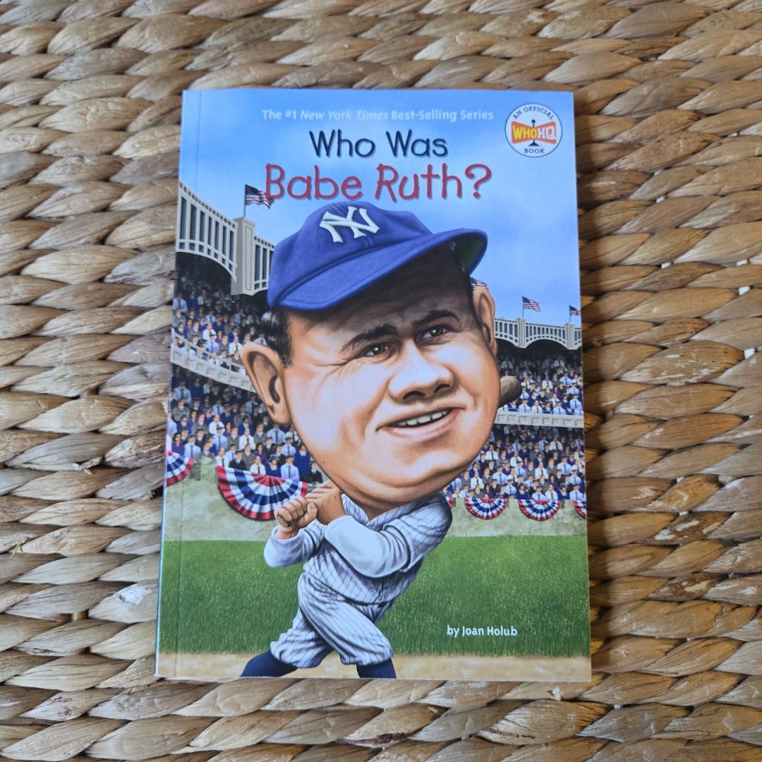 Who Was Babe Ruth?