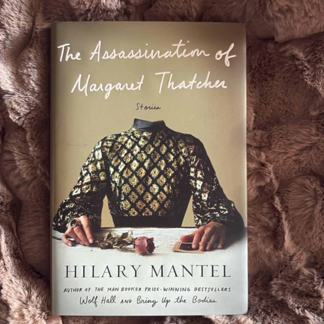 The Assassination of Margaret Thatcher