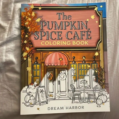 The Pumpkin Spice Café Coloring Book