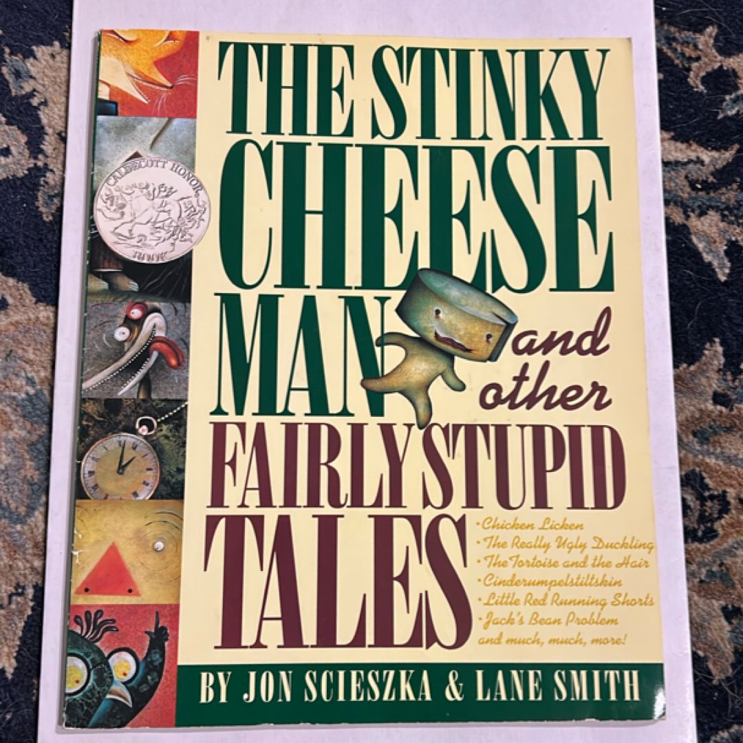 The Stinky Cheese Man and Other Fairly Stupid Tales