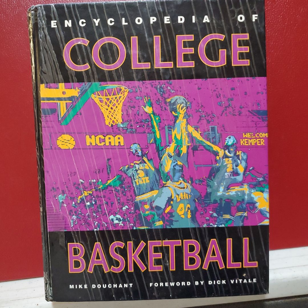 The Encyclopedia of College Basketball