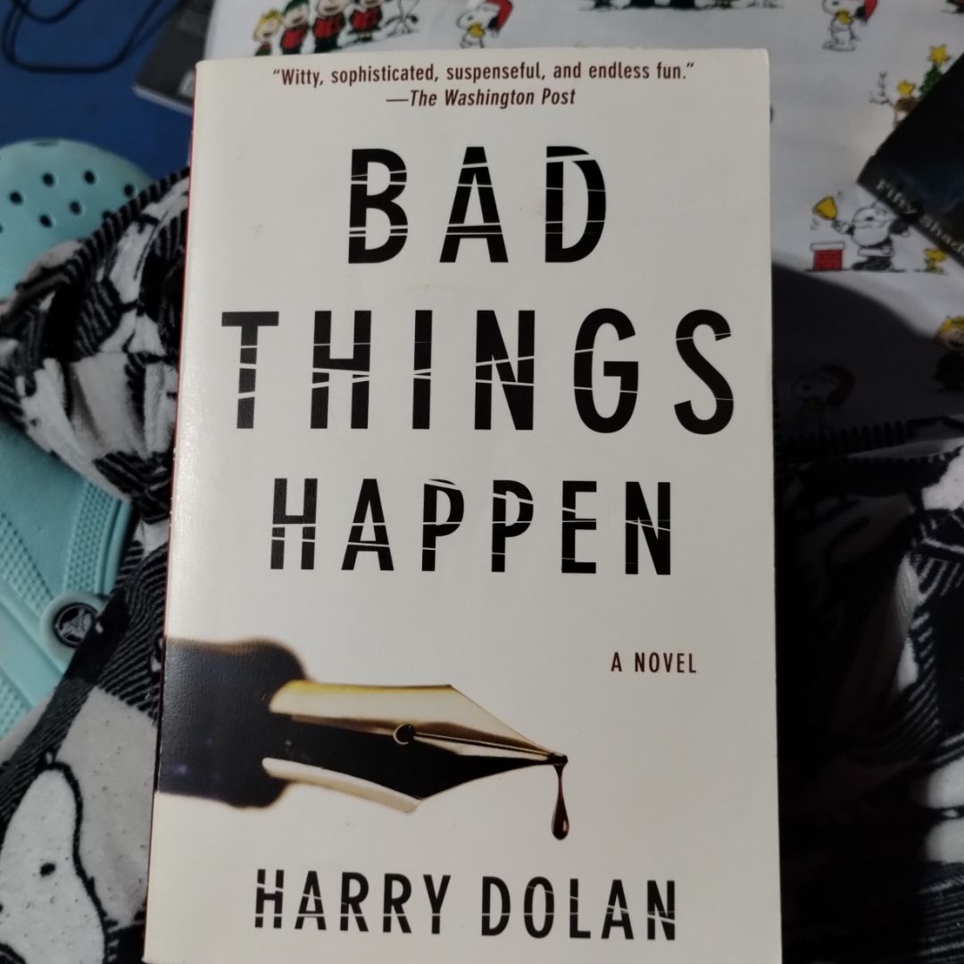 Bad Things Happen