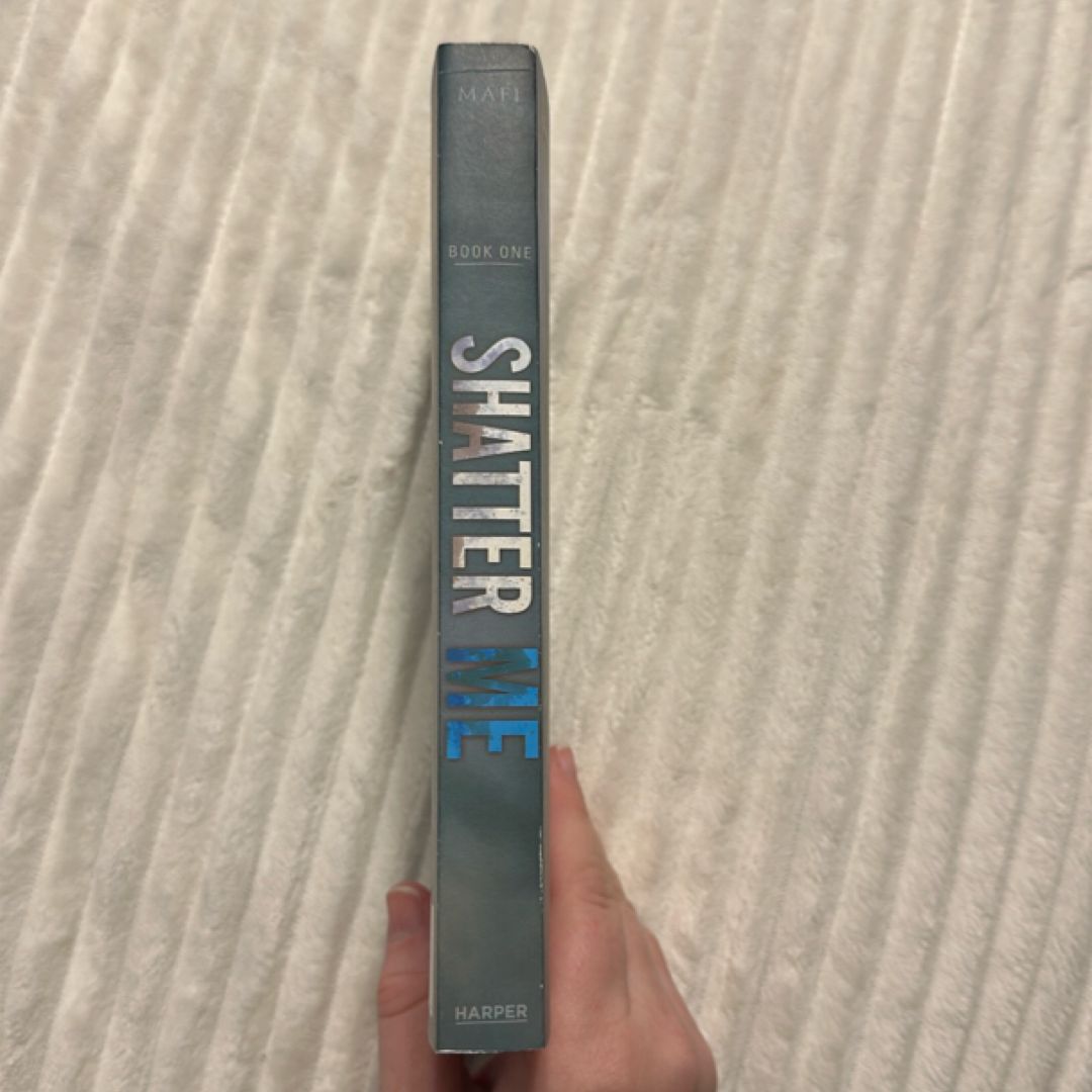 Shatter Me