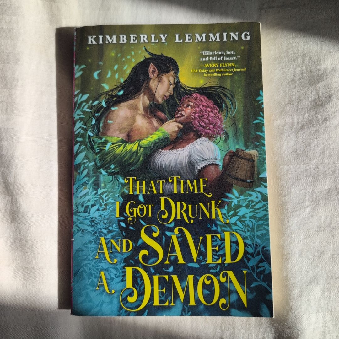 That Time I Got Drunk and Saved a Demon